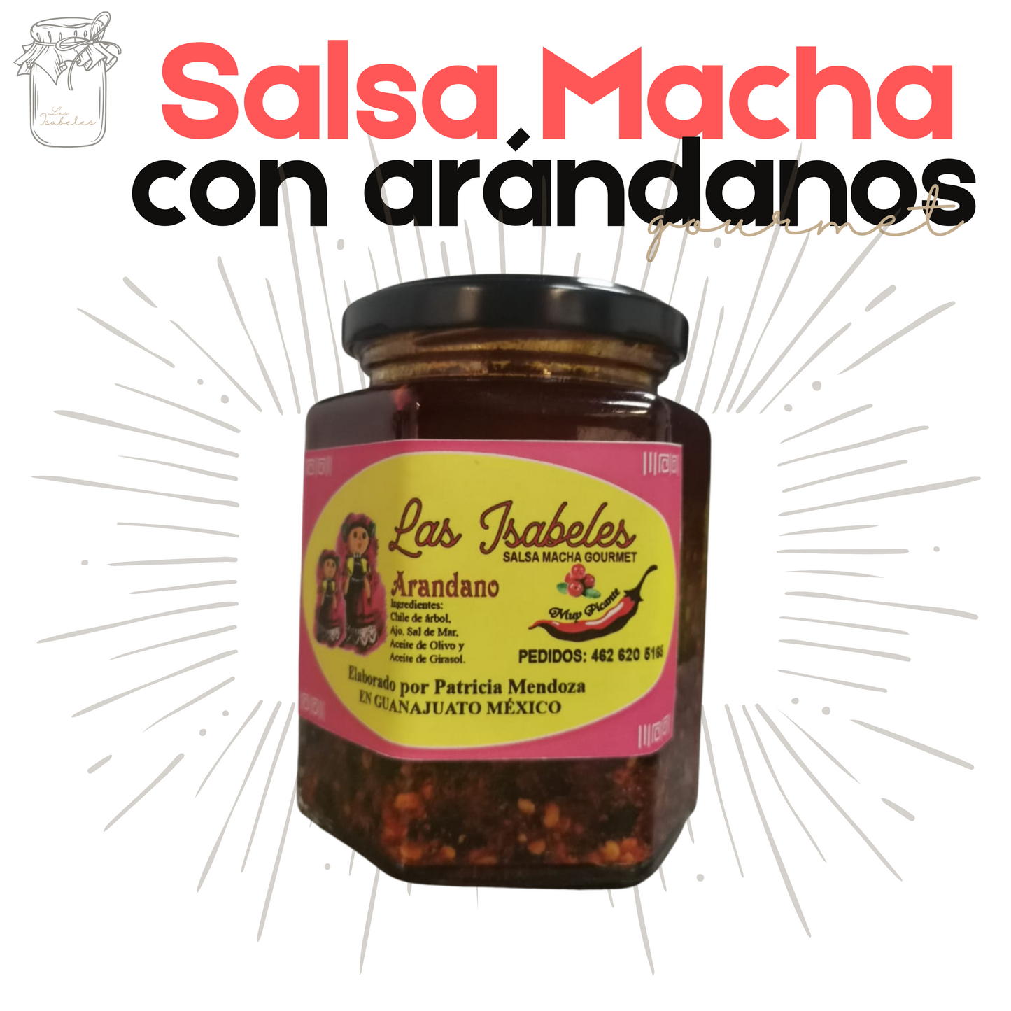 Salsa Macha con Arándanos | Las Isabeles | Gourmet | Antojitos mexicanos